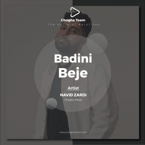 آهنگ بادینی بجه از نوید زردی|چوقا موزیک